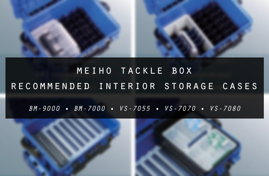 Recommended Tackle Box Storage Cases – Meiho Tackle Box