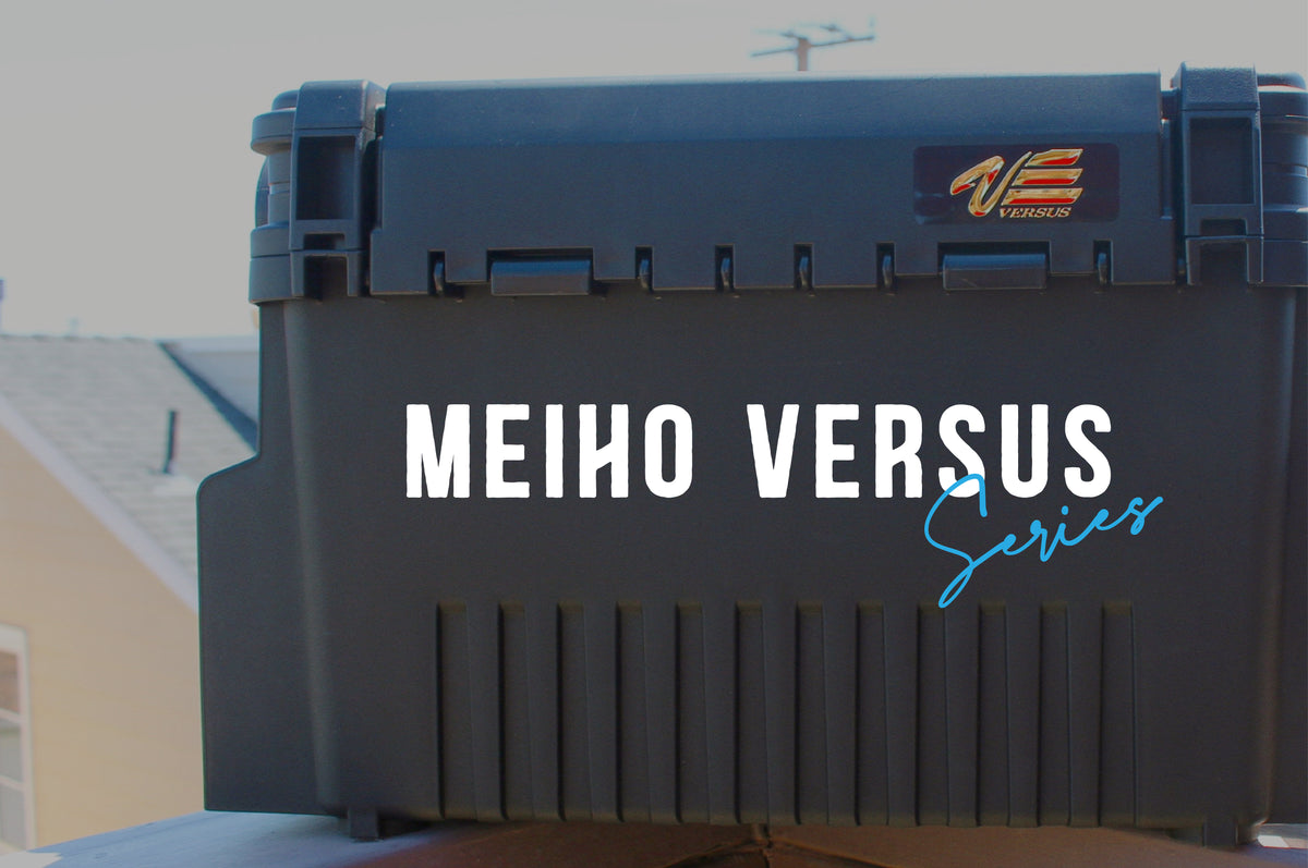 Meiho Slit Form Case et Versus, des boîtes à toutes épreuves !