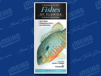 Informational Reference Guide Of All Fresh Water Fishes Caught In Florida