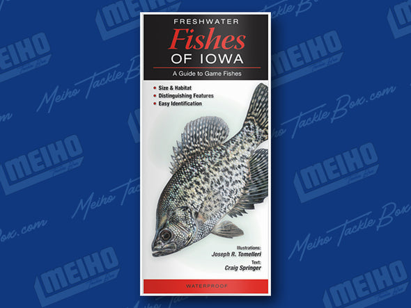 Informational Reference Guide Of All Freshwater Fishes Caught In Iowa
