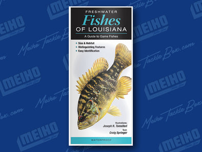 Informational Quick Reference Guide Of All Fresh Water Fishes Caught In Louisiana 