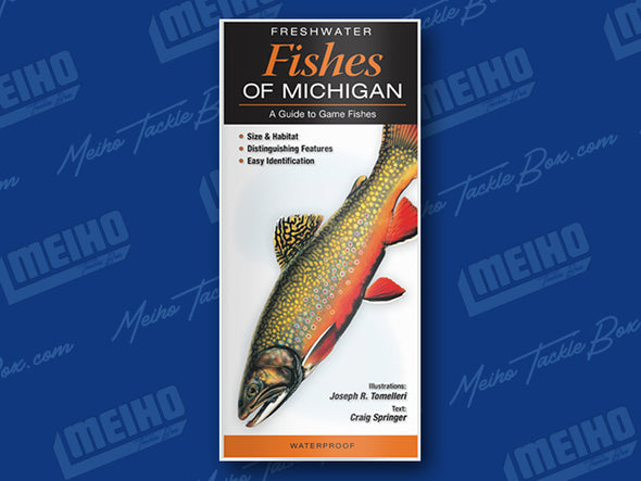 Informational Reference Guide Of All Fresh Water Fishes Caught In Michigan
