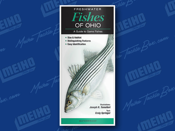 Informational Reference Guide Of All Freshwater Fishes Caught In Ohio