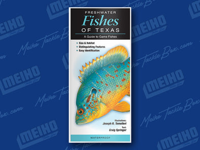 Informational Reference Guide Of All Fresh Water Fishes Caught In Texas