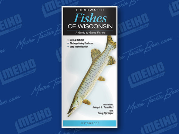 Informational Reference Guide Of All Freshwater Fishes Caught In Wisconsin 