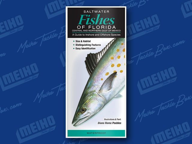 Saltwater Fishes of Florida Central and Northern Gulf of Mexico: A Guide to Inshore and Offshore Species [Book]